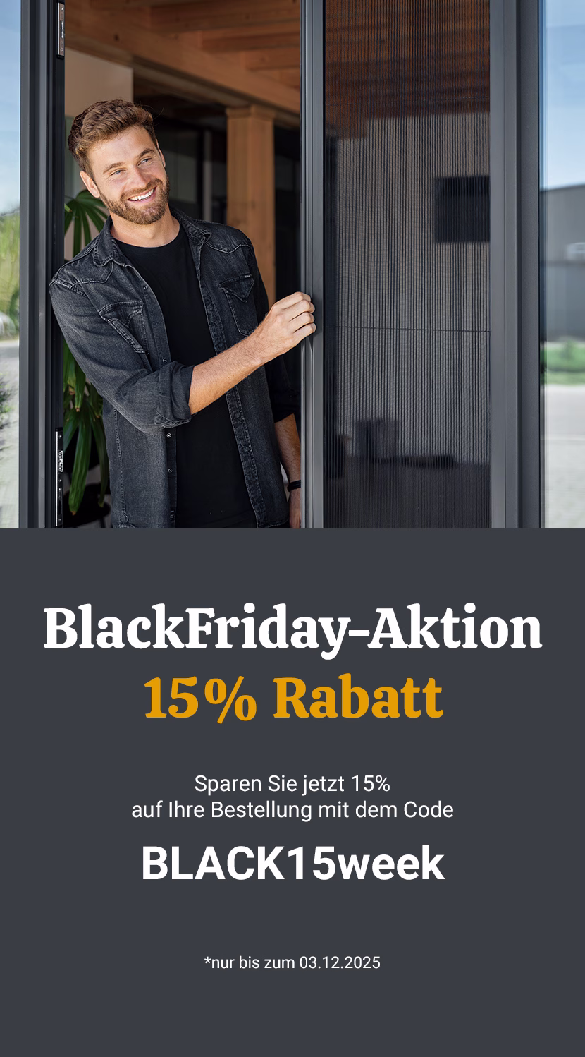 Banner für die Blackweek. Code BLACK15week Im linken Bild ein Mann der eine Plisseetür öffnet